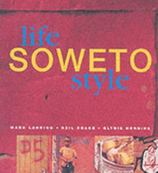 Hardcover Life, Soweto Style Book