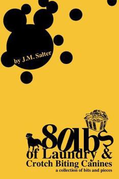 Paperback 80lbs of Laundry & Crotch Biting Canines Book