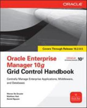 Paperback Oracle Enterprise Manager 10g Grid Control Handbook Book