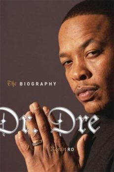 Hardcover Dr. Dre: The Biography Book