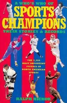 Paperback A Who's Who of Sports Champions: Their Stories and Records Book