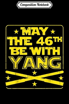 Composition Notebook: May the 4th Grade Be With You Teacher Student  Journal/Notebook Blank Lined Ruled 6x9 100 Pages