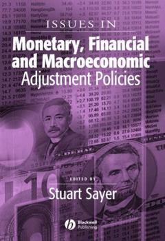 Paperback Issues in Monetary, Financial and Macroeconomic Adjustment Policies Book