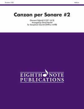 Paperback Canzon Per Sonare #2: Satb or Aatb, Score & Parts Book