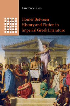 Paperback Homer Between History and Fiction in Imperial Greek Literature Book