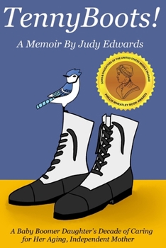 Paperback TennyBoots!: A Memoir by Judy Edwards Book