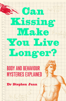 Paperback Can Kissing Make You Live Longer? Book