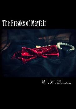 Paperback The Freaks of Mayfair Book