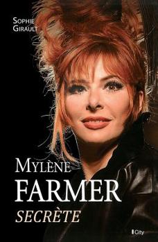 Paperback Mylène Farmer, secrète (City Editions) (French Edition) [French] Book