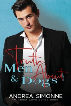 Paperback Truth About Men and Dogs Book