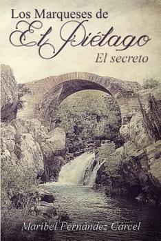 Paperback Los Marqueses de El Pielago: El secreto [Spanish] Book