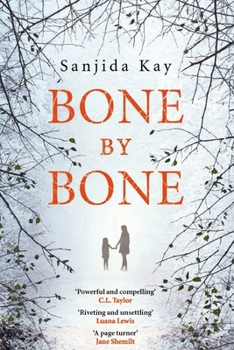 Paperback Bone by Bone: A psychological thriller so compelling, you won't be able to put it down Book