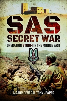 Paperback Sas: Secret War: Operation Storm in the Middle East Book