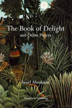 Paperback The Book of Delight and Other Papers Book