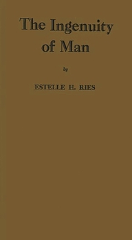 Hardcover The Ingenuity of Man Book