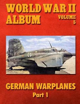 Paperback World War II Album Volume 5: German Warplanes Part 1 Book