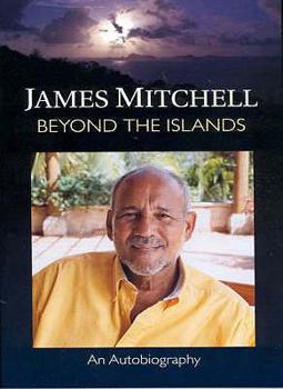 Autobiography of Sir James Mitchell: Beyond the Islands