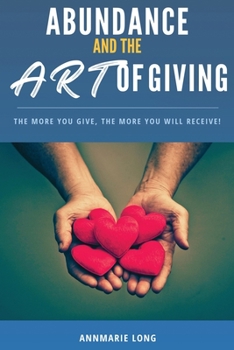 Paperback Abundance and the Art of Giving Book