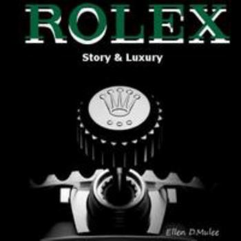 Paperback Rolex: Story & Luxury Book