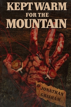 Paperback Kept Warm For the Mountain Book