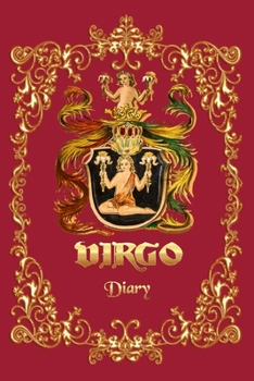 Paperback Virgo Diary - A Diary For Virgo Zodiac Sign - 6x9, 120 pages Book