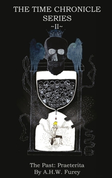 Hardcover The Past: Praeterita Book