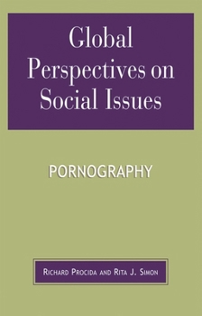 Paperback Global Perspectives on Social Issues: Pornography Book
