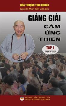 Hardcover Giảng giải Cảm ứng thiên - Tập 1: Bìa cứng - Trọn bộ 2 tập. [Vietnamese] Book