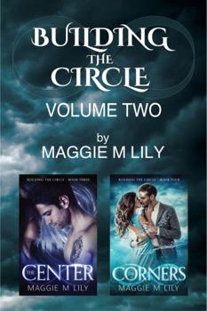 Paperback Building the Circle - Volume 2: The Center & The Corners Book