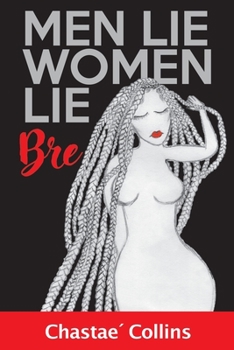 Paperback Men Lie, Women Lie: Bre Book