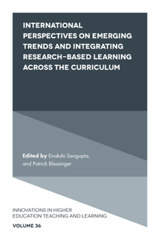 Hardcover International Perspectives on Emerging Trends and Integrating Research-Based Learning Across the Curriculum Book