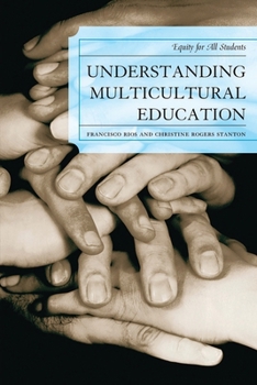 Understanding Multicultural Education: Equity for All Students