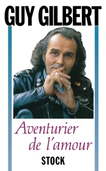 Paperback Aventurier de l'amour [French] Book