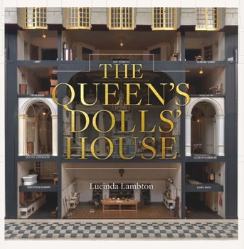 Hardcover The Queen's Dolls' House Book