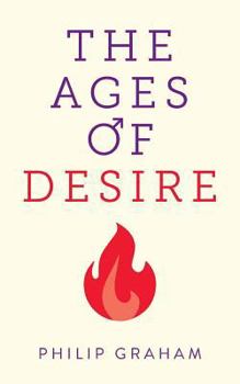 Paperback The Ages of Desire Book
