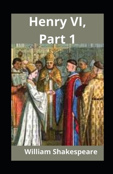 Paperback Henry VI, Part 1 illustrated Book