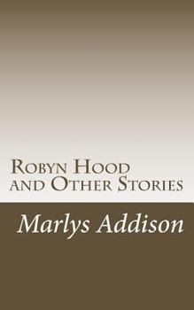 Paperback Robyn Hood: and Other Stories Book