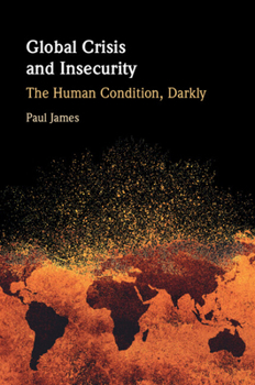 Paperback Global Crisis and Insecurity Book