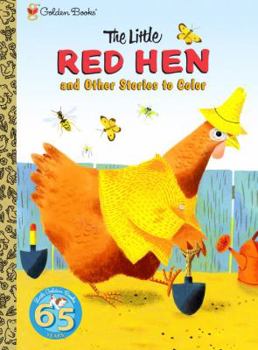 Paperback The Little Red Hen and Other Stories to Color Book