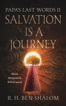 Paperback Papa's Last Words II: Salvation Is a Journey Book