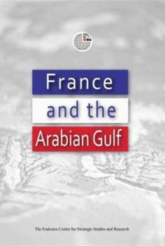 Paperback France and the Arabian Gulf Book