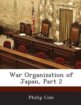 Paperback War Organization of Japan, Part 2 Book