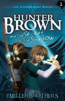 Paperback Hunter Brown and the Secret of the Shadow Book