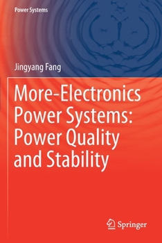 Paperback More-Electronics Power Systems: Power Quality and Stability Book