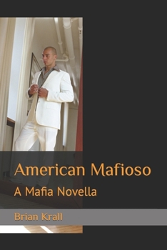 Paperback American Mafioso: A Mafia Novella Book