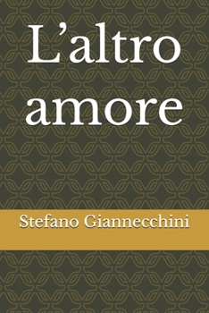 Paperback L’altro amore (Italian Edition) [Italian] Book