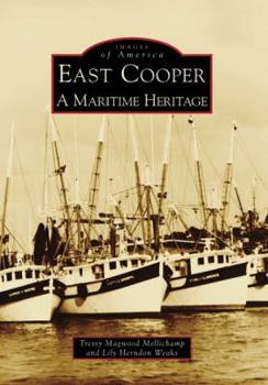Paperback East Cooper: A Maritime Heritage Book