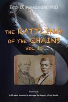 Paperback The Rattling of the Chains: Volume II Book