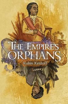 Paperback The Empire's Orphans Book