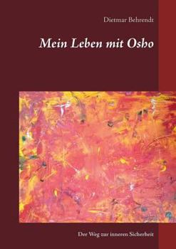 Paperback Mein Leben mit Osho [German] Book